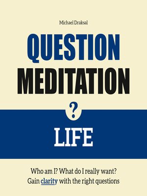 cover image of Question Meditation—LIFE
